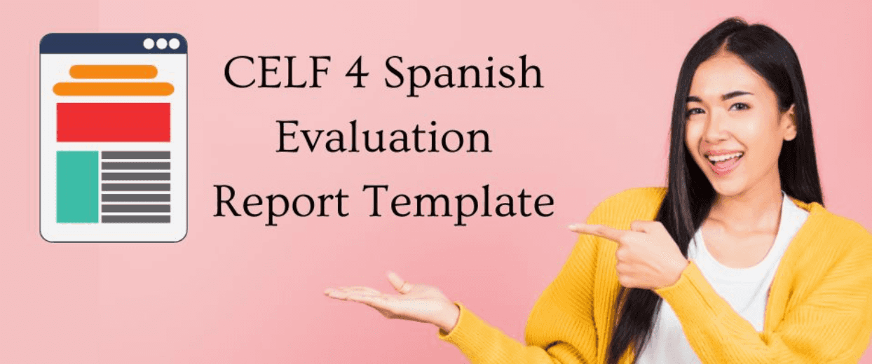 Celf 4 Spanish report template examples.